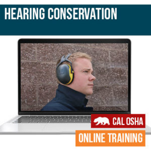 CAL Hearing Conservation Online Training