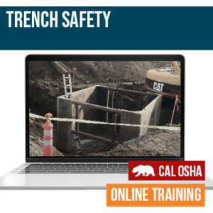 Trench Safety Online Training California